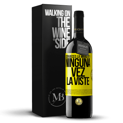 «Cien veces la miraste y ninguna vez la viste» Edición RED MBE Reserva