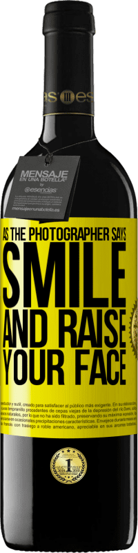 Free Shipping | Red Wine RED Edition MBE Reserve As the photographer says, smile and raise your face Yellow Label. Customizable label Reserve 12 Months Harvest 2014 Tempranillo