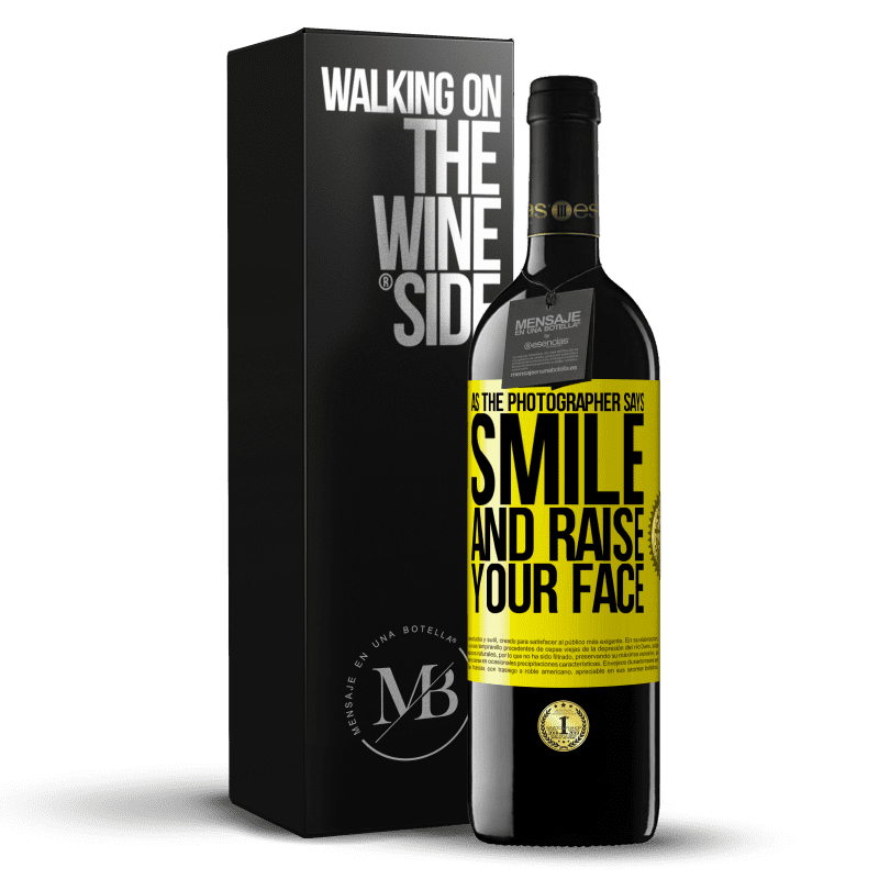 39,95 € Free Shipping | Red Wine RED Edition MBE Reserve As the photographer says, smile and raise your face Yellow Label. Customizable label Reserve 12 Months Harvest 2014 Tempranillo