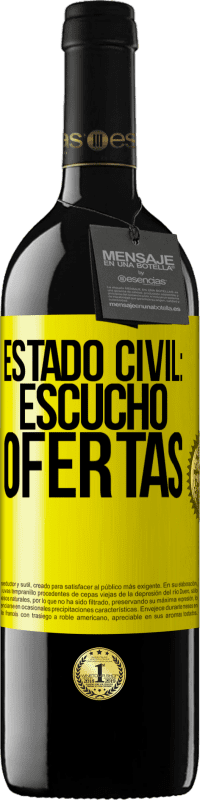 «Estado civil: escucho ofertas» Edición RED MBE Reserva