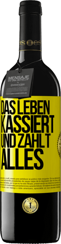 39,95 € Kostenloser Versand | Rotwein RED Ausgabe MBE Reserve Das Leben kassiert und zahlt alles Gelbes Etikett. Anpassbares Etikett Reserve 12 Monate Ernte 2016 Tempranillo
