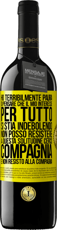 39,95 € Spedizione Gratuita | Vino rosso Edizione RED MBE Riserva Ho terribilmente paura di pensare che il mio interesse per tutto si stia indebolendo. Non posso resistere a questa Etichetta Gialla. Etichetta personalizzabile Riserva 12 Mesi Raccogliere 2016 Tempranillo