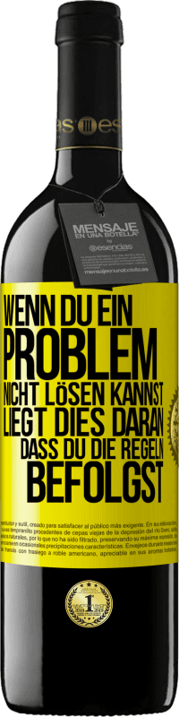 «Wenn du ein Problem nicht lösen kannst, liegt dies daran, dass du die Regeln befolgst» RED Ausgabe MBE Reserve