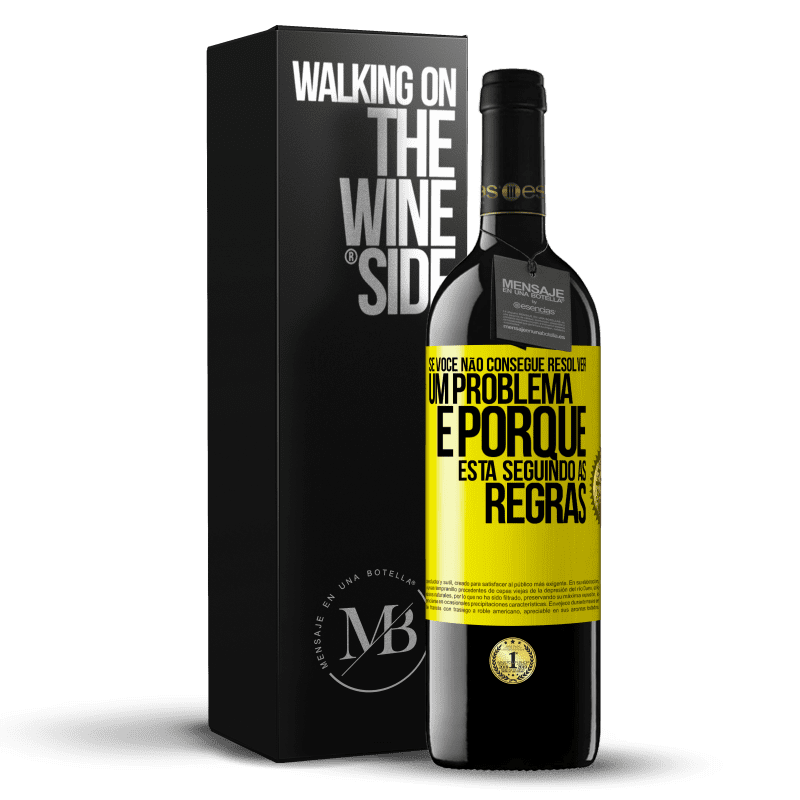 39,95 € Envio grátis | Vinho tinto Edição RED MBE Reserva Se você não consegue resolver um problema é porque está seguindo as regras Etiqueta Amarela. Etiqueta personalizável Reserva 12 Meses Colheita 2014 Tempranillo