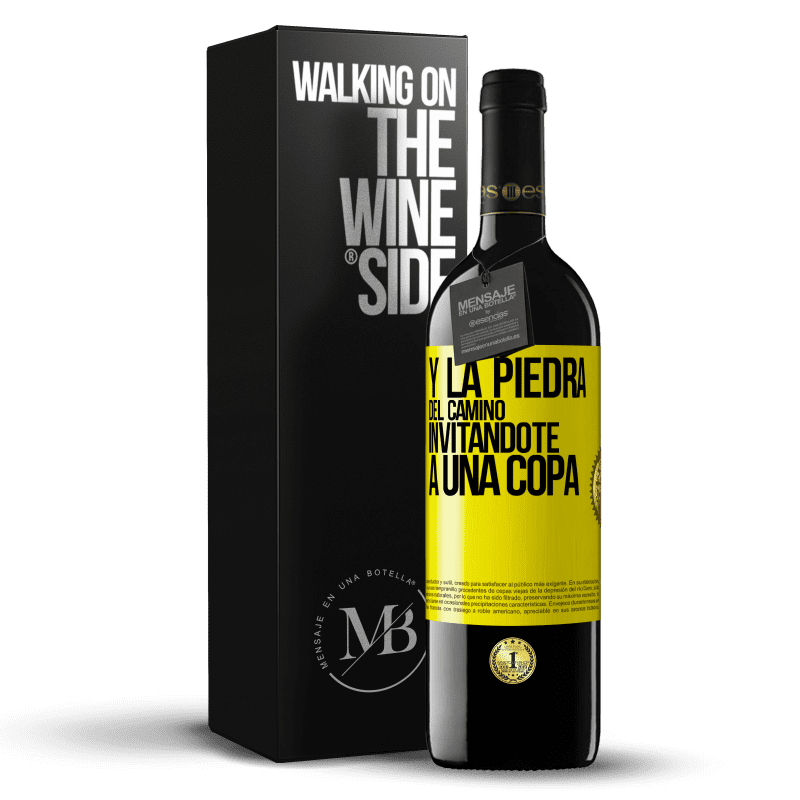 39,95 € Envío gratis | Vino Tinto Edición RED MBE Reserva Y la piedra del camino invitándote a una copa Etiqueta Amarilla. Etiqueta personalizable Reserva 12 Meses Cosecha 2014 Tempranillo