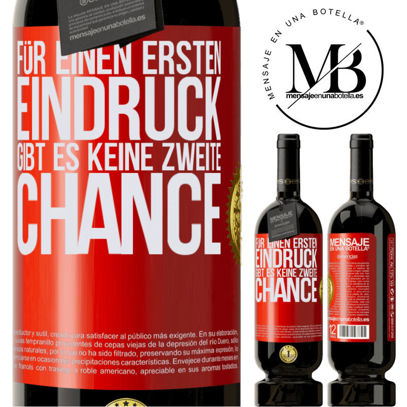 49,95 € Kostenloser Versand | Rotwein Premium Ausgabe MBS® Reserve Für einen ersten Eindruck gibt es keine zweite Chance Rote Markierung. Anpassbares Etikett Reserve 12 Monate Ernte 2016 Tempranillo