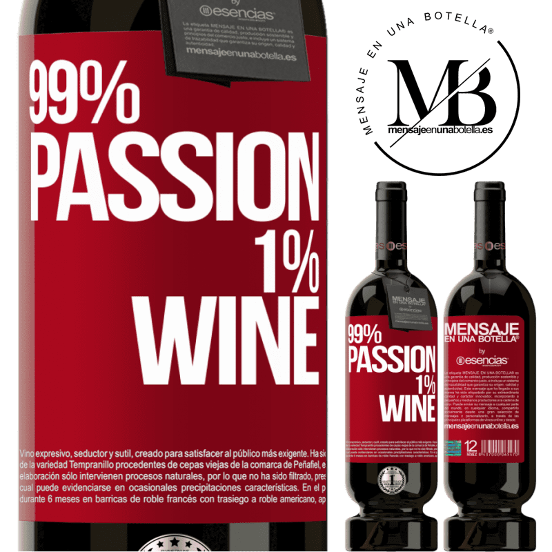 «99% passion, 1% wine» プレミアム版 MBS® 予約する