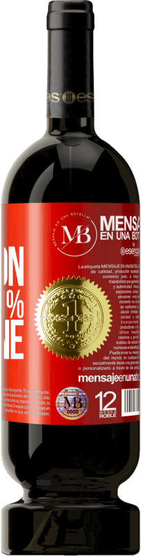 «99% passion, 1% wine» Premium Ausgabe MBS® Reserve