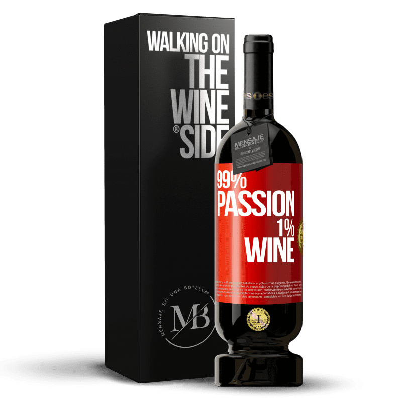 49,95 € Spedizione Gratuita | Vino rosso Edizione Premium MBS® Riserva 99% passion, 1% wine Etichetta Rossa. Etichetta personalizzabile Riserva 12 Mesi Raccogliere 2015 Tempranillo