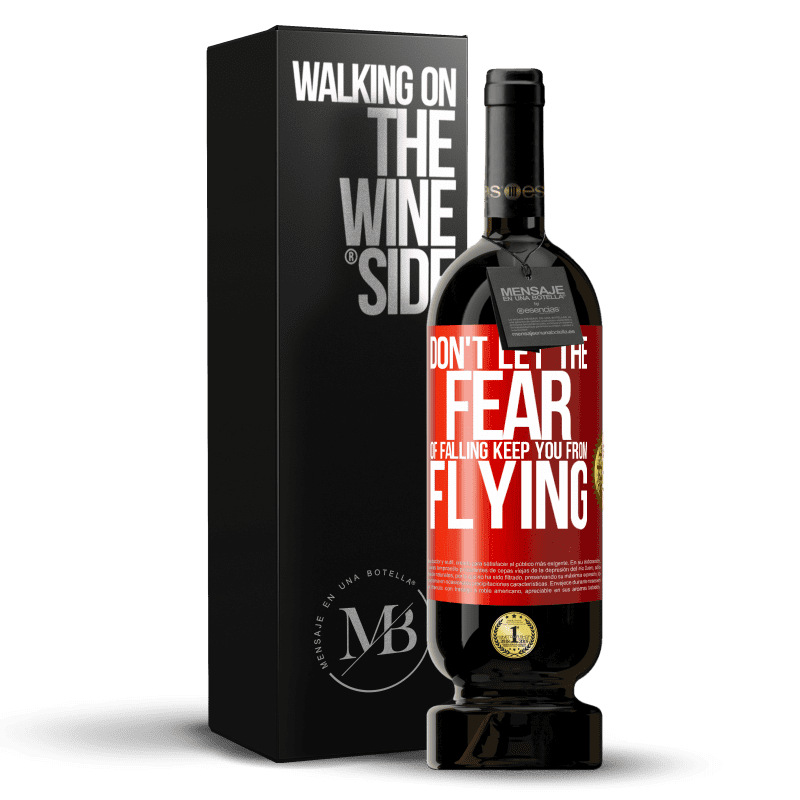 29,95 € Free Shipping | Red Wine Premium Edition MBS® Reserva Don't let the fear of falling keep you from flying Red Label. Customizable label Reserva 12 Months Harvest 2014 Tempranillo