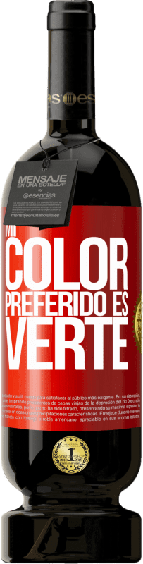 免费送货 | 红酒 高级版 MBS® 预订 Mi color preferido es: verte 红色标签. 可自定义的标签 预订 12 个月 收成 2014 Tempranillo