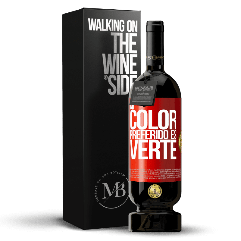 49,95 € 免费送货 | 红酒 高级版 MBS® 预订 Mi color preferido es: verte 红色标签. 可自定义的标签 预订 12 个月 收成 2015 Tempranillo