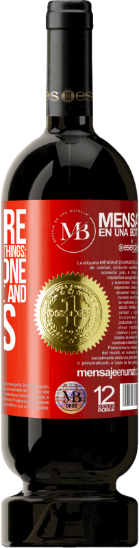 «There are three ways of doing things: the right one, the wrong one and yours» Premium Edition MBS® Reserve