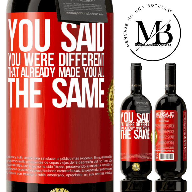 39,95 € Free Shipping | Red Wine Premium Edition MBS® Reserva You said you were different, that already made you all the same Red Label. Customizable label Reserva 12 Months Harvest 2015 Tempranillo