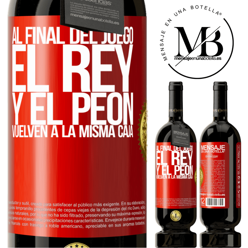 49,95 € Envío gratis | Vino Tinto Edición Premium MBS® Reserva Al final del juego, el rey y el peón vuelven a la misma caja Etiqueta Roja. Etiqueta personalizable Reserva 12 Meses Cosecha 2014 Tempranillo