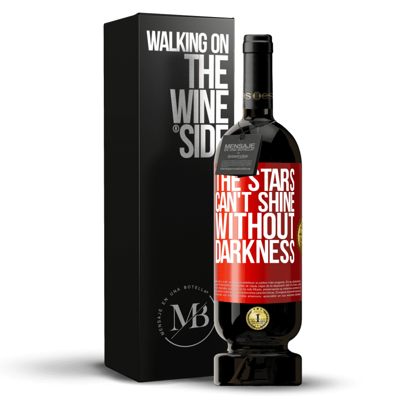 49,95 € Free Shipping | Red Wine Premium Edition MBS® Reserve The stars can't shine without darkness Red Label. Customizable label Reserve 12 Months Harvest 2014 Tempranillo