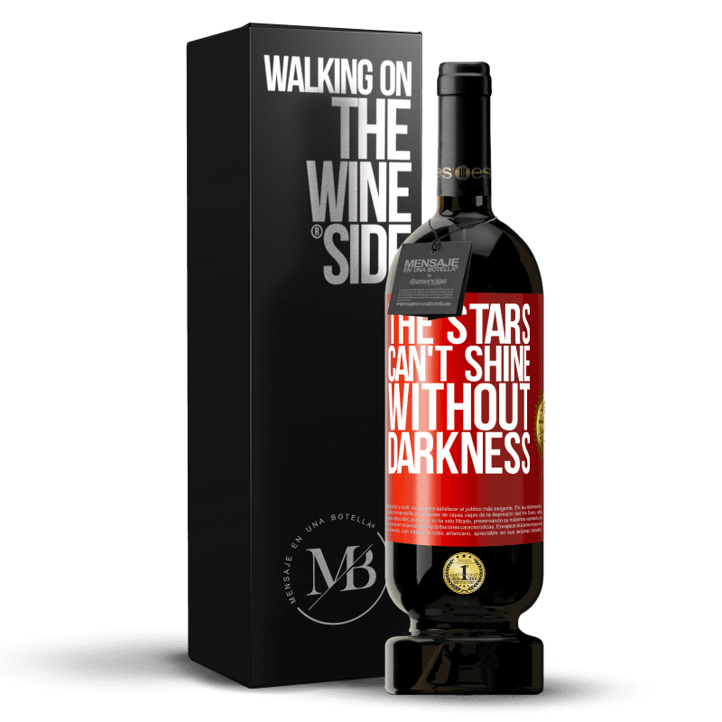 49,95 € Free Shipping | Red Wine Premium Edition MBS® Reserve The stars can't shine without darkness Red Label. Customizable label Reserve 12 Months Harvest 2016 Tempranillo