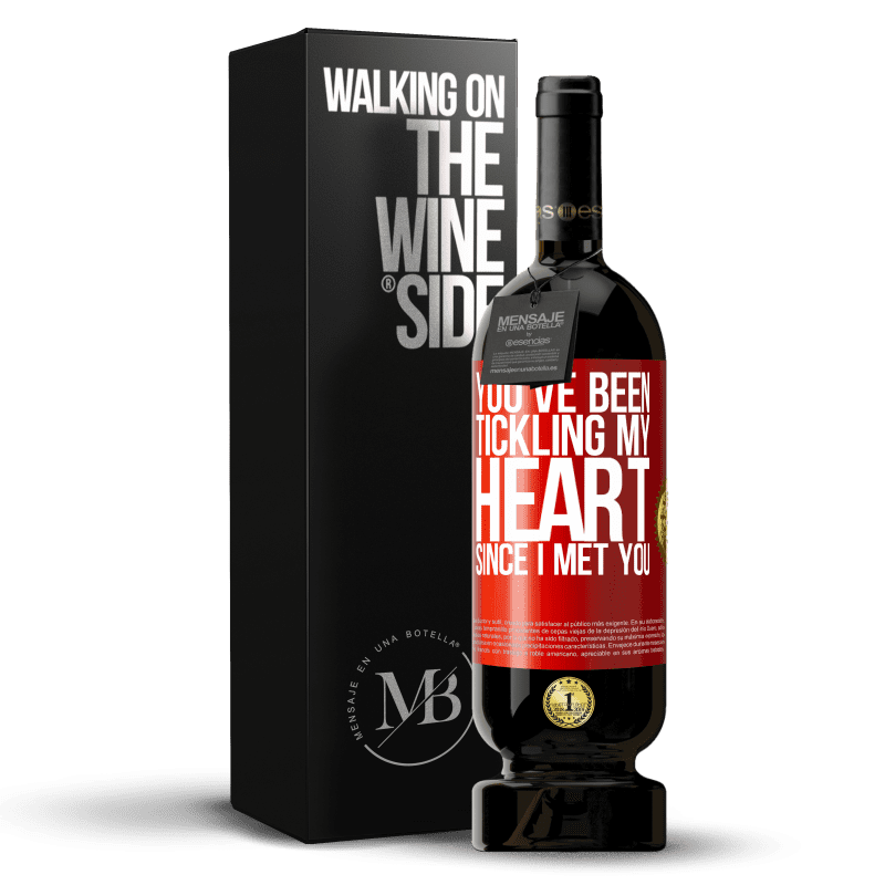49,95 € Free Shipping | Red Wine Premium Edition MBS® Reserve You've been tickling my heart since I met you Red Label. Customizable label Reserve 12 Months Harvest 2014 Tempranillo