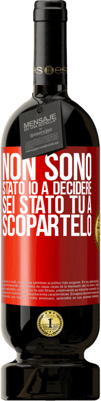 Spedizione Gratuita | Vino rosso Edizione Premium MBS® Riserva Non sono stato io a decidere, sei stato tu a scopartelo Etichetta Rossa. Etichetta personalizzabile Riserva 12 Mesi Raccogliere 2014 Tempranillo