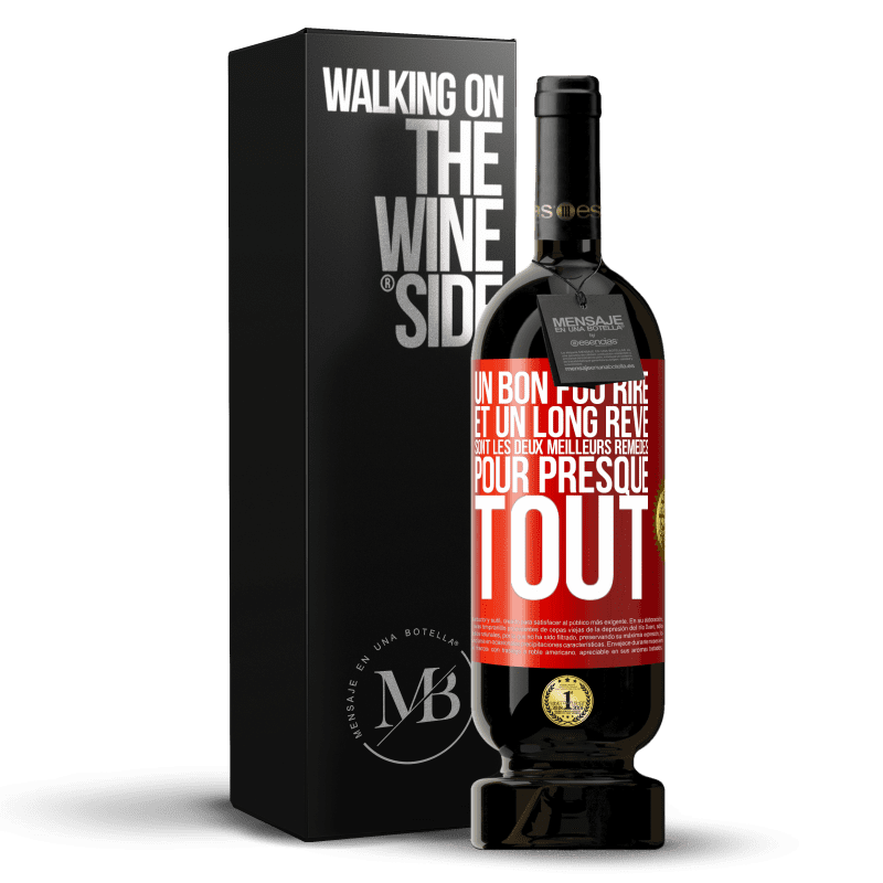 49,95 € Envoi gratuit | Vin rouge Édition Premium MBS® Réserve Un bon fou rire et un long rêve sont les deux meilleurs remèdes pour presque tout Étiquette Rouge. Étiquette personnalisable Réserve 12 Mois Récolte 2015 Tempranillo