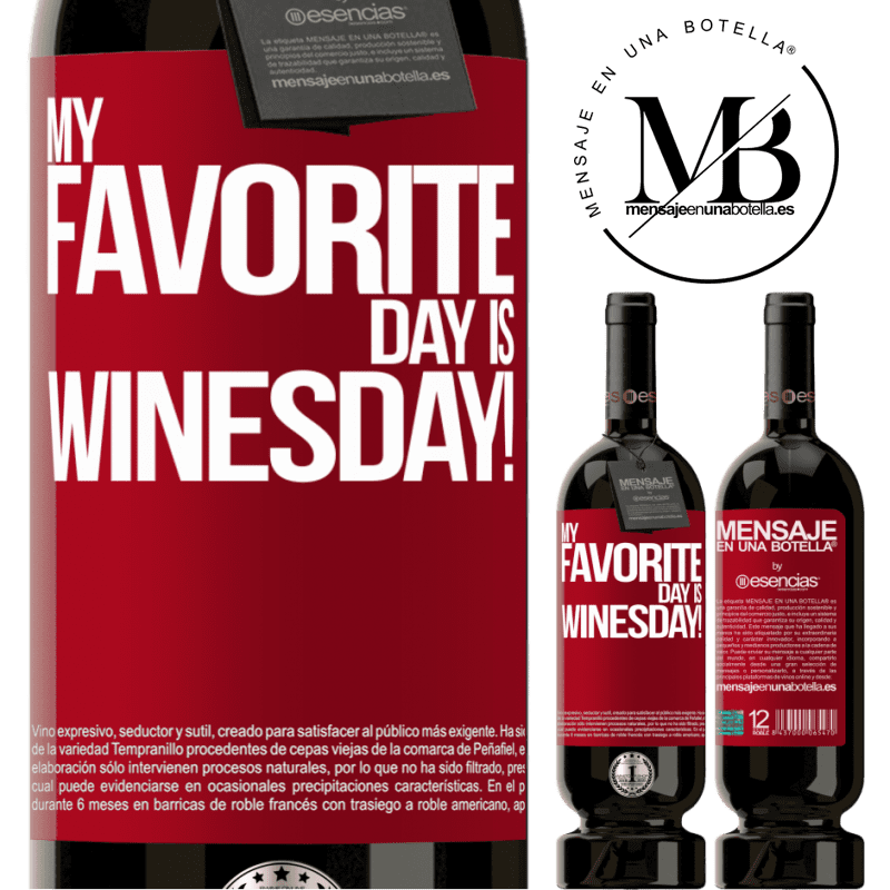 «My favorite day is winesday!» 高级版 MBS® 预订