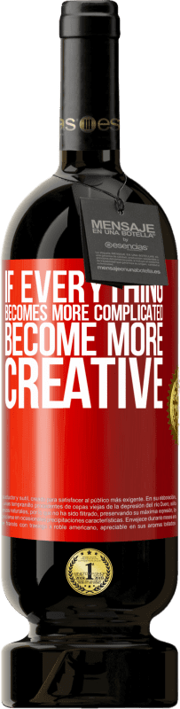 «If everything becomes more complicated, become more creative» Premium Edition MBS® Reserve