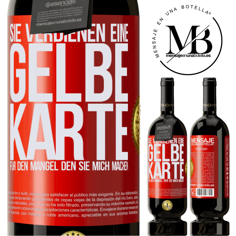 49,95 € Kostenloser Versand | Rotwein Premium Ausgabe MBS® Reserve Sie verdienen eine gelbe Karte für den Mangel, den Sie mich machen Rote Markierung. Anpassbares Etikett Reserve 12 Monate Ernte 2016 Tempranillo