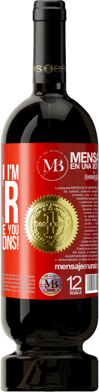 «Even though I'm older, I can still surprise you. Congratulations!» Premium Edition MBS® Reserva