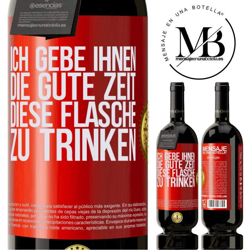 49,95 € Kostenloser Versand | Rotwein Premium Ausgabe MBS® Reserve Ich schenken dir den schönen Moment, den wir verbringen werden, um diese Flasche zu trinken Rote Markierung. Anpassbares Etikett Reserve 12 Monate Ernte 2016 Tempranillo