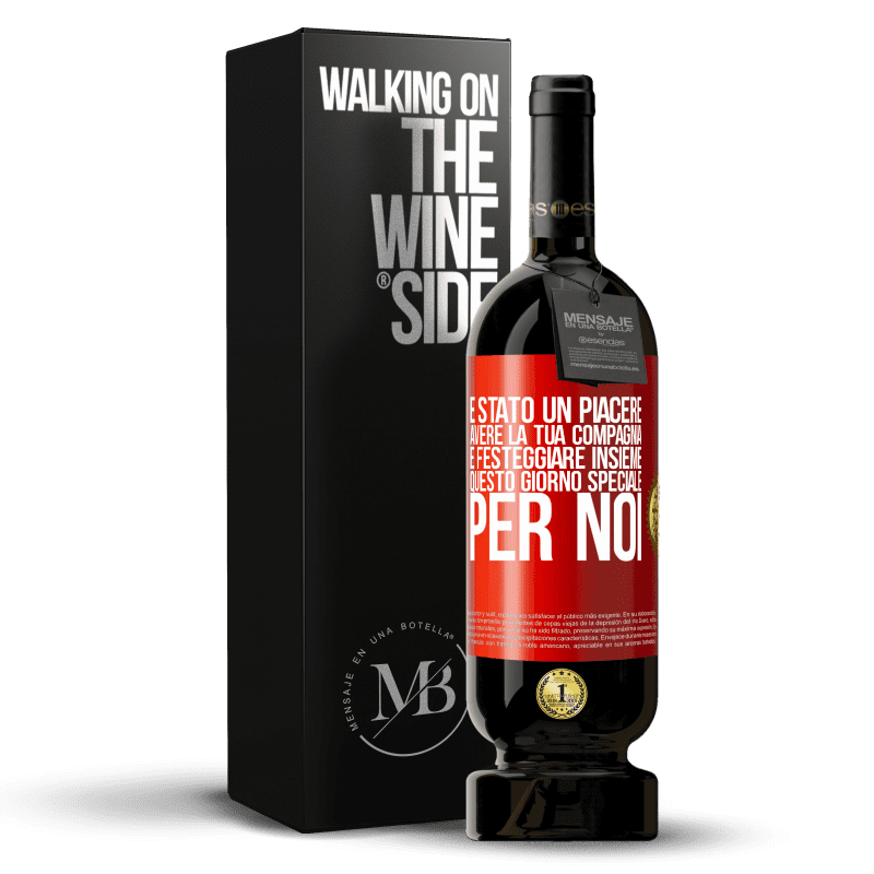49,95 € Spedizione Gratuita | Vino rosso Edizione Premium MBS® Riserva È stato un piacere avere la tua compagnia e festeggiare insieme questo giorno speciale per noi Etichetta Rossa. Etichetta personalizzabile Riserva 12 Mesi Raccogliere 2016 Tempranillo