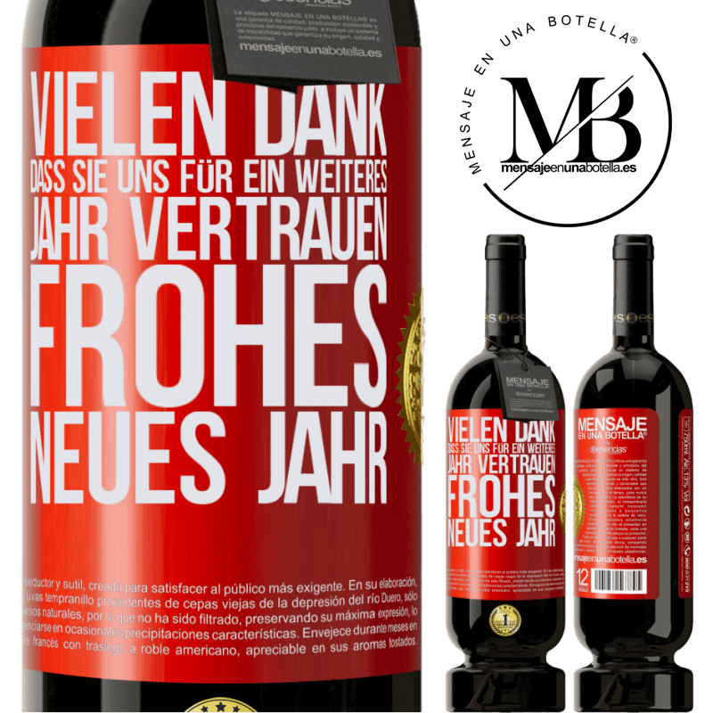 49,95 € Kostenloser Versand | Rotwein Premium Ausgabe MBS® Reserve Vielen Dank, dass Sie uns ein weiteres Jahr vertrauen. Frohes neues Jahr Rote Markierung. Anpassbares Etikett Reserve 12 Monate Ernte 2014 Tempranillo