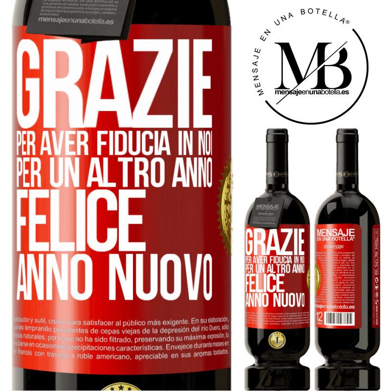 49,95 € Spedizione Gratuita | Vino rosso Edizione Premium MBS® Riserva Grazie per aver fiducia in noi per un altro anno. Felice anno nuovo Etichetta Rossa. Etichetta personalizzabile Riserva 12 Mesi Raccogliere 2016 Tempranillo