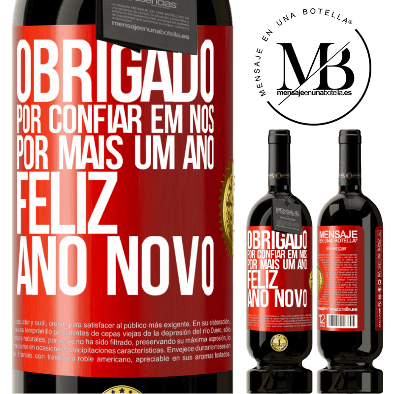 49,95 € Envio grátis | Vinho tinto Edição Premium MBS® Reserva Obrigado por confiar em nós por mais um ano. Feliz Ano Novo Etiqueta Vermelha. Etiqueta personalizável Reserva 12 Meses Colheita 2014 Tempranillo