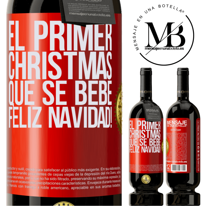 49,95 € Envío gratis | Vino Tinto Edición Premium MBS® Reserva El primer christmas que se bebe. Feliz navidad! Etiqueta Roja. Etiqueta personalizable Reserva 12 Meses Cosecha 2014 Tempranillo