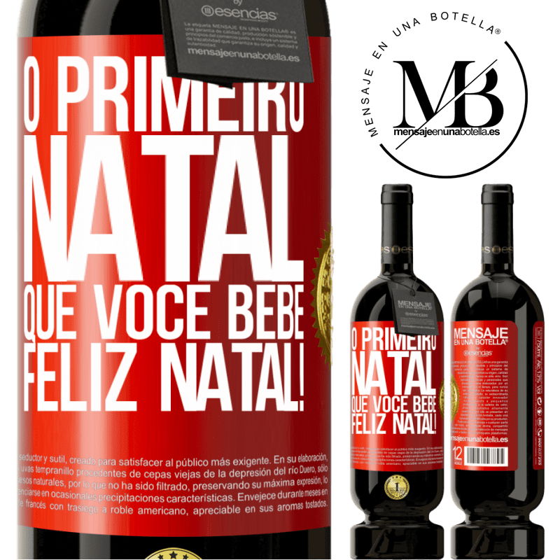 49,95 € Envio grátis | Vinho tinto Edição Premium MBS® Reserva O primeiro Natal que você bebe. Feliz Natal! Etiqueta Vermelha. Etiqueta personalizável Reserva 12 Meses Colheita 2014 Tempranillo