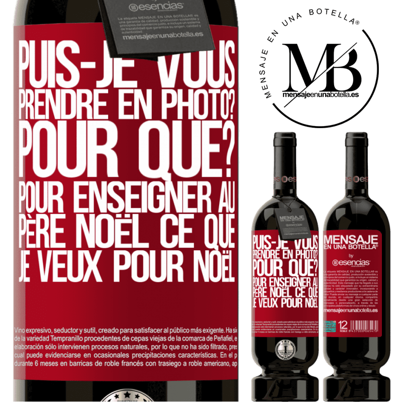 «Je peux te prendre en photo? Pourquoi? Pour montrer au Père Noël ce que je veux comme cadeau» Édition Premium MBS® Réserve