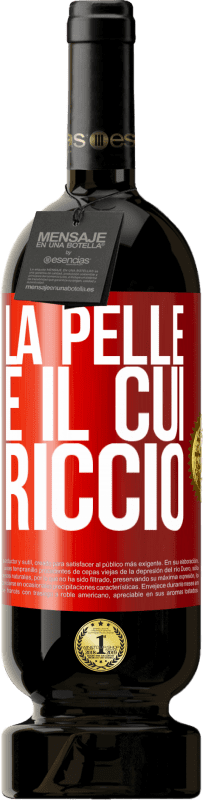 49,95 € | Vino rosso Edizione Premium MBS® Riserva La pelle è il cui riccio Etichetta Rossa. Etichetta personalizzabile Riserva 12 Mesi Raccogliere 2015 Tempranillo