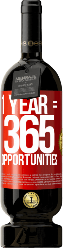 «1 year 365 opportunities» Edição Premium MBS® Reserva