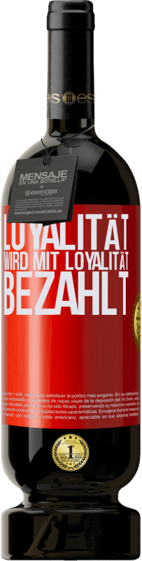 49,95 € | Rotwein Premium Ausgabe MBS® Reserve Loyalität wird mit Loyalität bezahlt Rote Markierung. Anpassbares Etikett Reserve 12 Monate Ernte 2015 Tempranillo