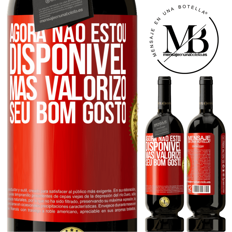 49,95 € Envio grátis | Vinho tinto Edição Premium MBS® Reserva Agora não estou disponível, mas valorizo seu bom gosto Etiqueta Vermelha. Etiqueta personalizável Reserva 12 Meses Colheita 2015 Tempranillo