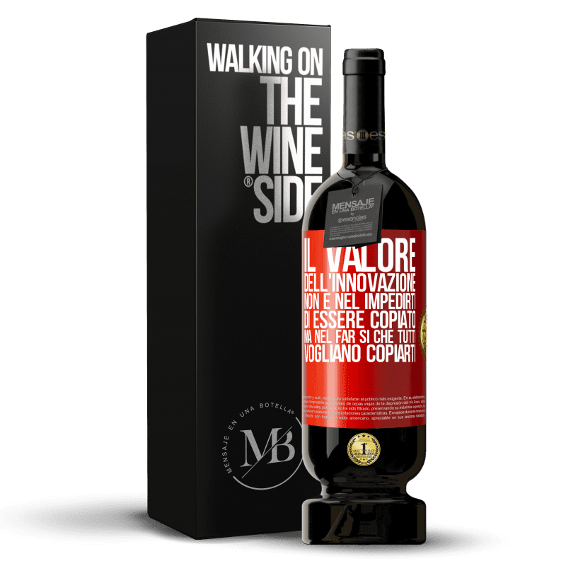 49,95 € Spedizione Gratuita | Vino rosso Edizione Premium MBS® Riserva Il valore dell'innovazione non è nel impedirti di essere copiato, ma nel far sì che tutti vogliano copiarti Etichetta Rossa. Etichetta personalizzabile Riserva 12 Mesi Raccogliere 2016 Tempranillo