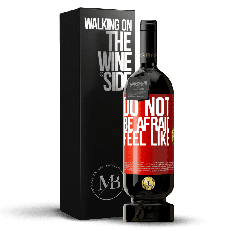 49,95 € Free Shipping | Red Wine Premium Edition MBS® Reserve Do not be afraid. Feel like Red Label. Customizable label Reserve 12 Months Harvest 2013 Tempranillo