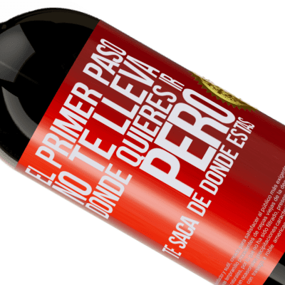 Expresiones Únicas y Personales. «El primer paso no te lleva donde quieres ir, pero te saca de donde estás» Edición Premium MBS® Reserva