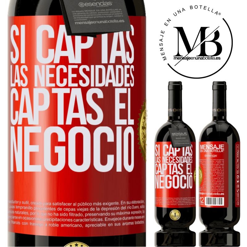 49,95 € Envío gratis | Vino Tinto Edición Premium MBS® Reserva Si captas las necesidades, captas el negocio Etiqueta Roja. Etiqueta personalizable Reserva 12 Meses Cosecha 2014 Tempranillo