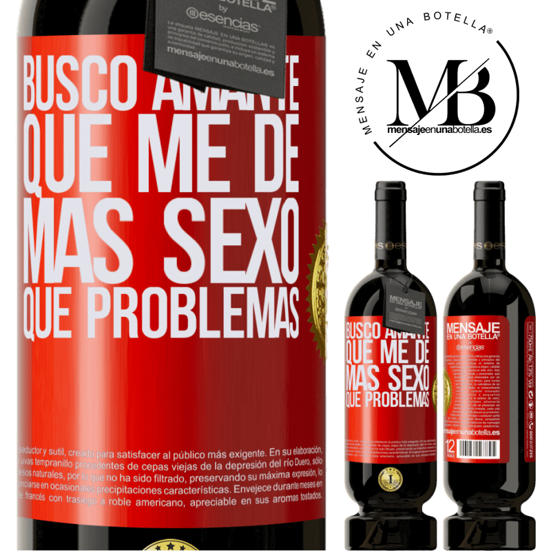 49,95 € Envío gratis | Vino Tinto Edición Premium MBS® Reserva Busco amante que me de más sexo que problemas Etiqueta Roja. Etiqueta personalizable Reserva 12 Meses Cosecha 2014 Tempranillo