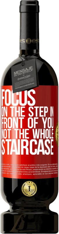 «Focus on the step in front of you, not the whole staircase» Premium Edition MBS® Reserve