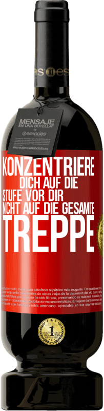 «Konzentriere dich auf die Stufe vor dir, nicht auf die gesamte Treppe» Premium Ausgabe MBS® Reserve