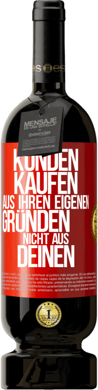 «Kunden kaufen aus ihren eigenen Gründen, nicht aus Deinen» Premium Ausgabe MBS® Reserve