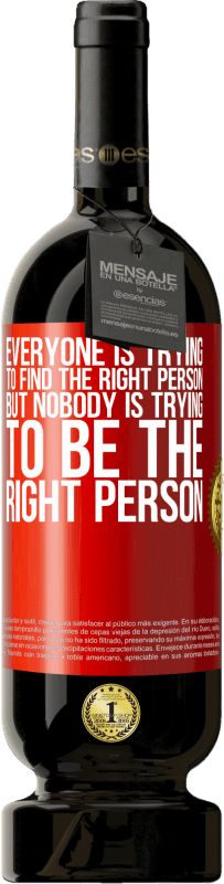 «Everyone is trying to find the right person. But nobody is trying to be the right person» Premium Edition MBS® Reserve