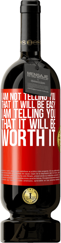 «I am not telling you that it will be easy, I am telling you that it will be worth it» Premium Edition MBS® Reserve